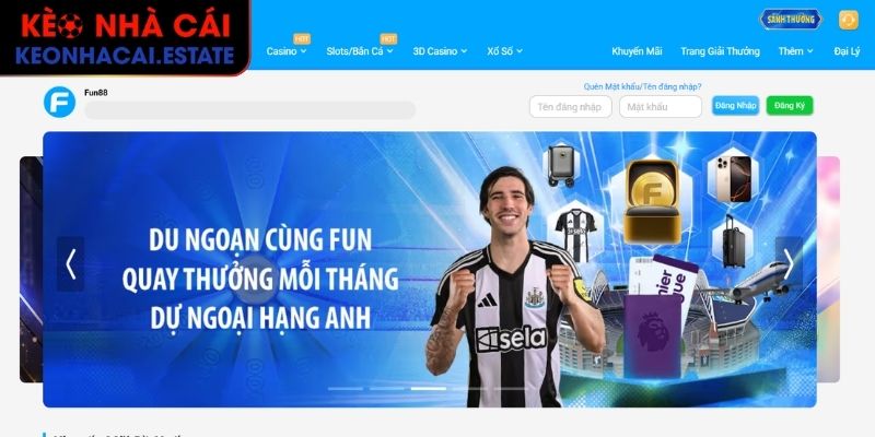 Fun88 – Trải Nghiệm Kèo Hấp Dẫn Giải Trí Không Giới Hạn 1 Thông tin sơ lược về Fun88